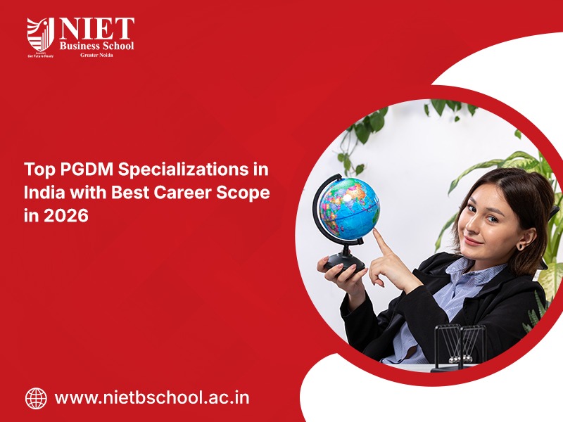Top PGDM Specializations in India with Best Career Scope in 2026