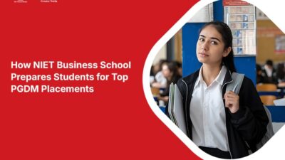 How NIET Business School Prepares Students for Top PGDM Placements