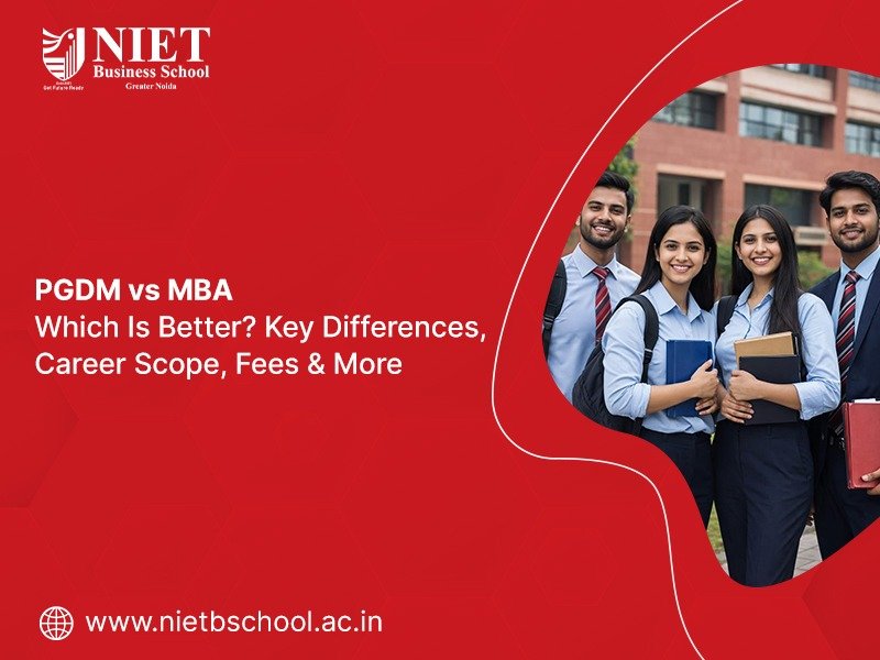 PGDM vs MBA: Which Is Better? Key Differences, Career Scope &amp; More